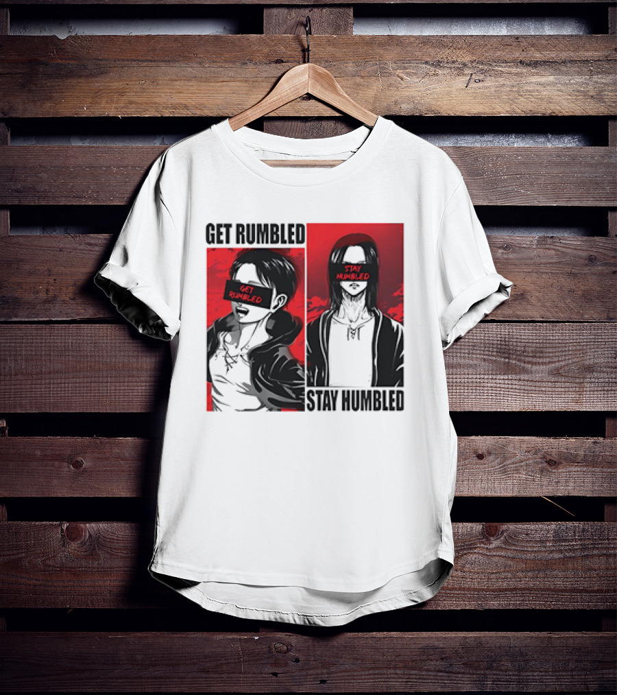 Get Rumbled Stay Humbled Attack On Titan Manga Characters T-Shirt