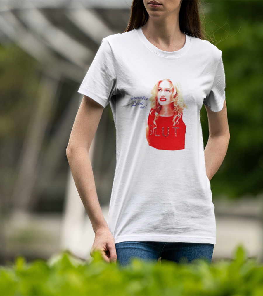 Inmates Love Me Slut Red Top Blonde Woman T-Shirt