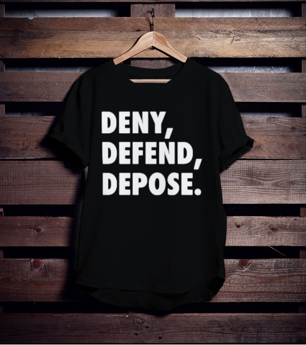 DENY DEFEND DEPOSE Classic T-Shirt