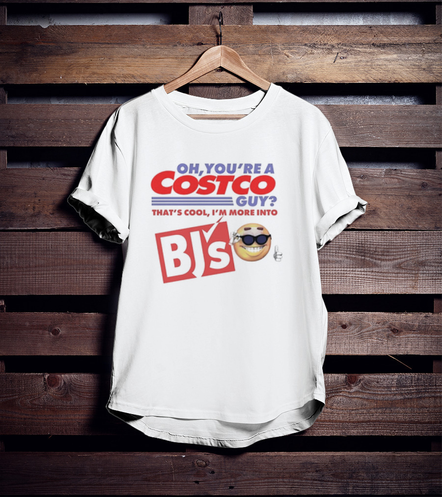 Oh You’re A Costco Guy That’s Cool I’m More Into BJ’s Smiling Emoji Sunglasses T-Shirt