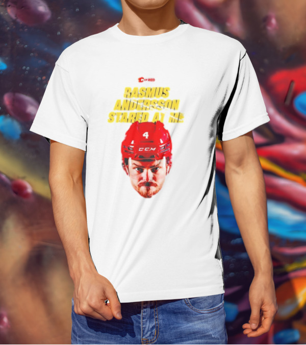C Of Red Rasmus Andersson Stared At Me CCM Red Helmet Number 4 T-Shirt