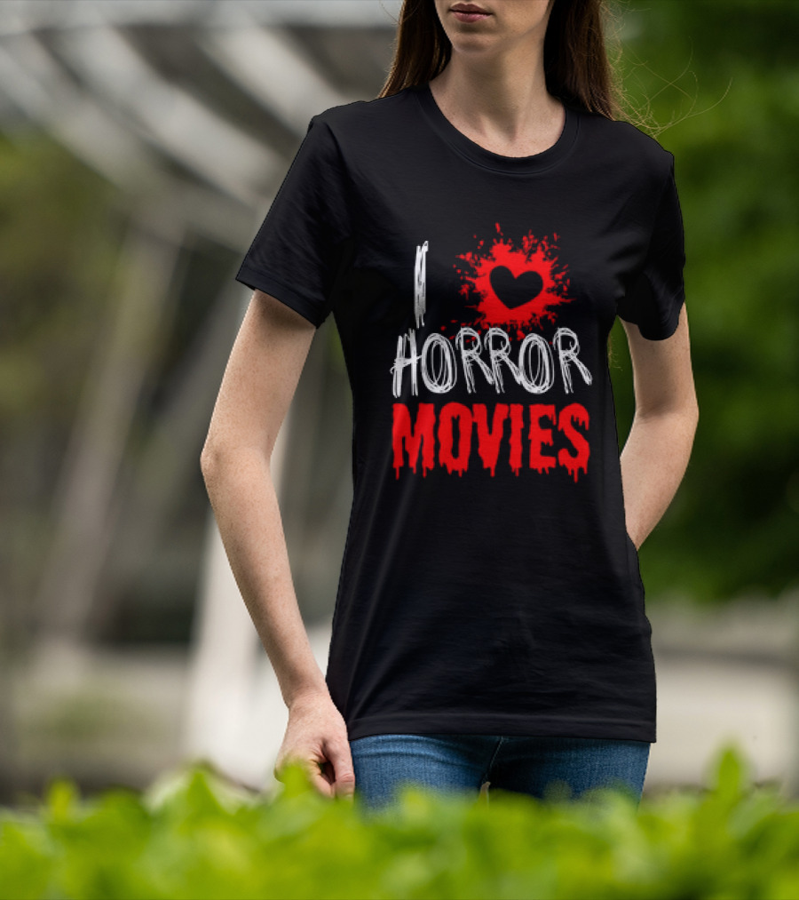I Heart Horror Movies With Red Splatter T-Shirt
