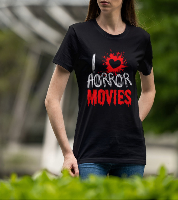 I Heart Horror Movies With Red Splatter T-Shirt