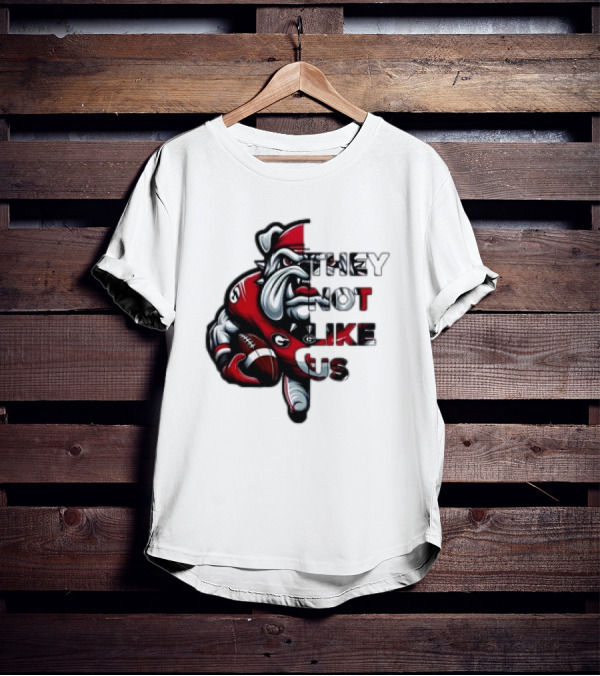 Georgia Bulldogs They Not Like Us T-Shirt