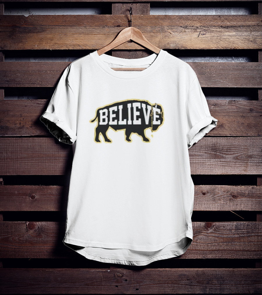 Colorado Buffaloes Football Believe Buffalo T-Shirt