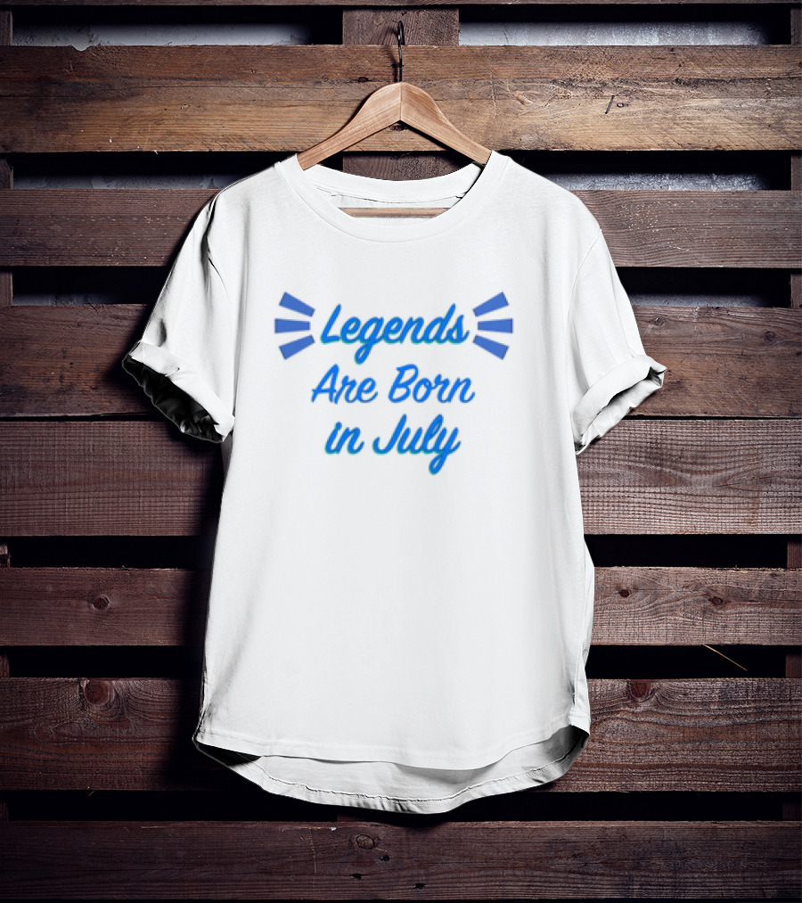 Legends Are Born In July Blue Lettering Burst T-Shirt