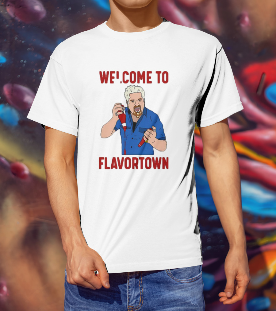 WECOME TO FLAVORTOWN Flavortown Guy Character Cartoon Blue Shirt Red Bottles T-Shirt