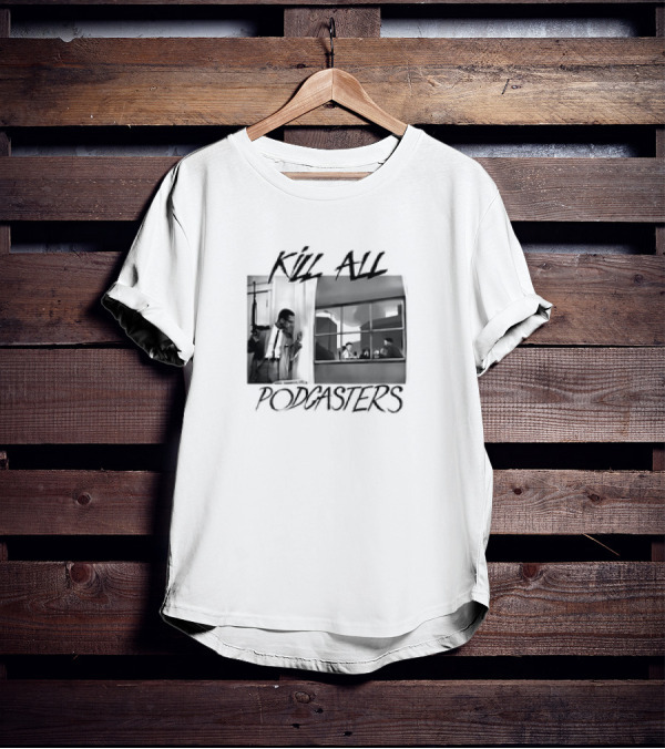 Kill All Podcasters Retro Noir Style Window Scene T-Shirt
