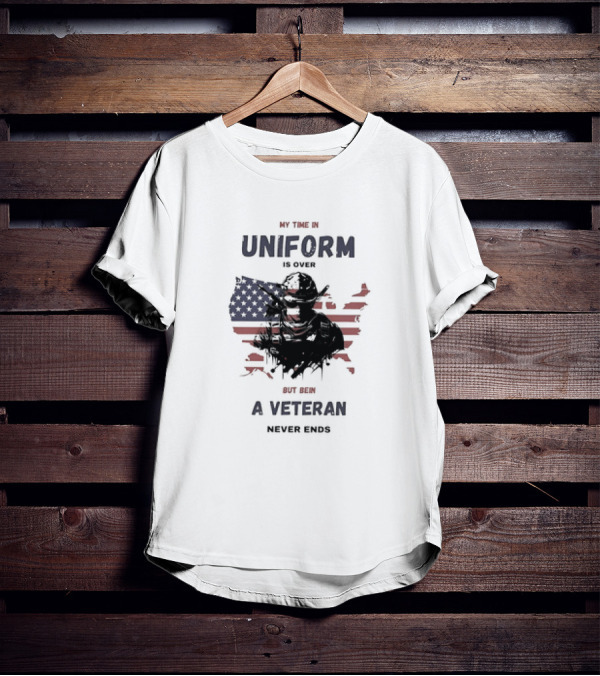 My Time In Uniform Is Over But Being A Veteran Never Ends USA Flag Soldier T-Shirt