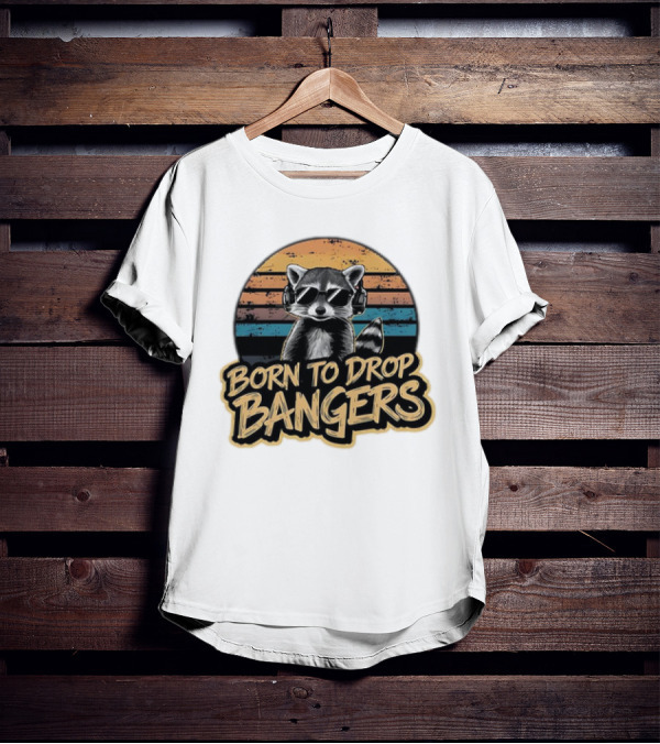 Born To Drop Bangers Raccoon Vintage T-Shirt