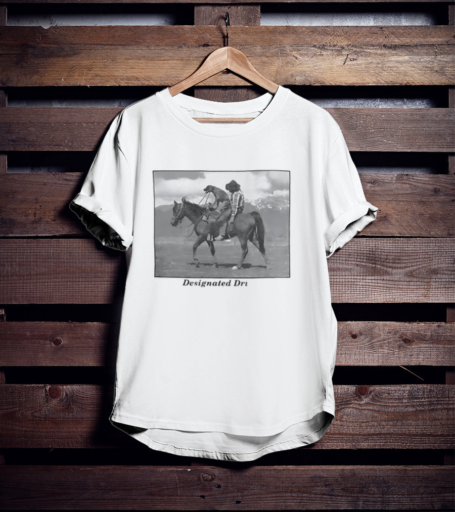 Montana Designated Dri Horseback Rider Cowboy And Dog Scenic Background T-Shirt