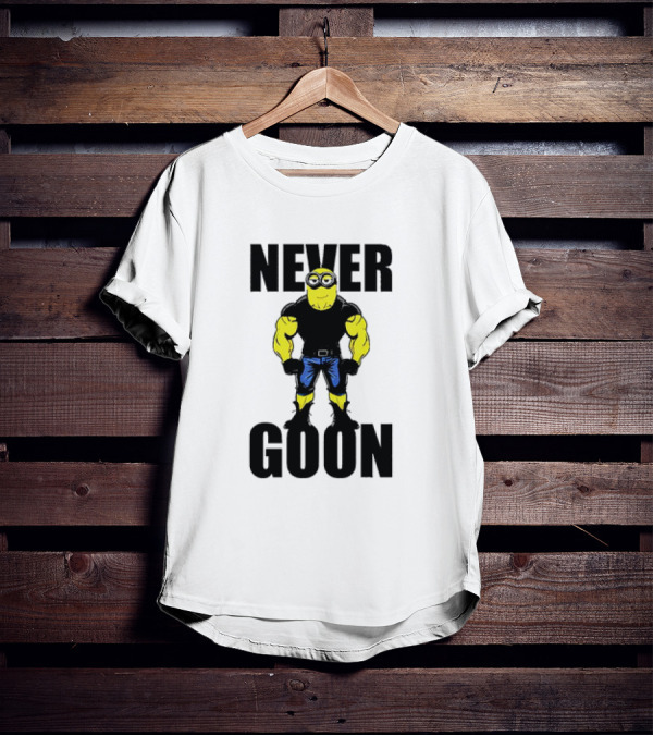 Never Goon Buff Minions Meme T-Shirt