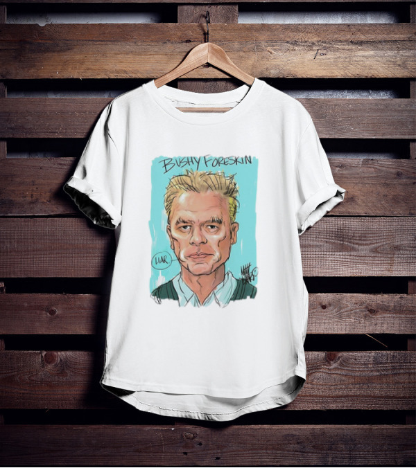 Bushy Foreskin Liar Caricature T-Shirt