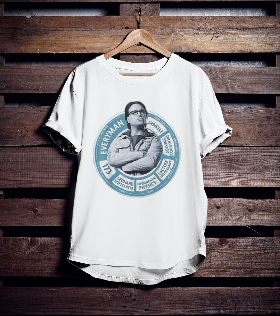 Leonard Hofstadter Everyman 117 Experimental Physics Eye-Sight Solving Equations Lactose Intolerant T-Shirt