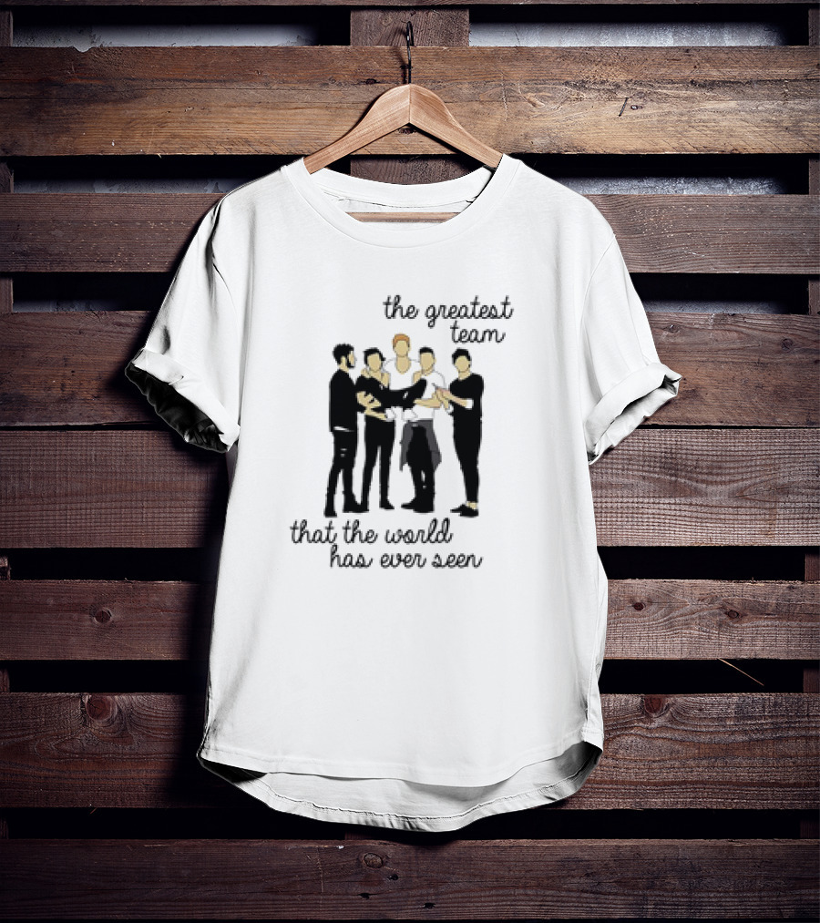 The Greatest Team That The World Has Ever Seen One Direction T-Shirt