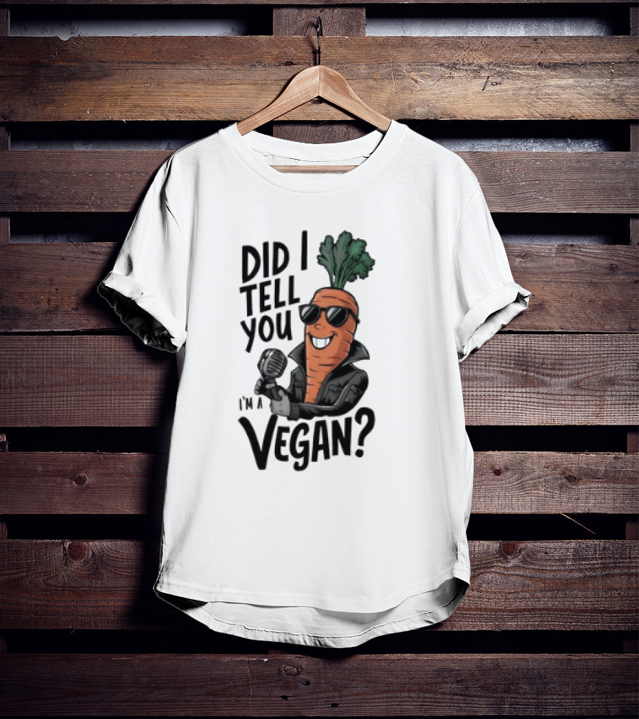 Did I Tell You I’m A Vegan Carrot With Microphone And Sunglasses T-Shirt