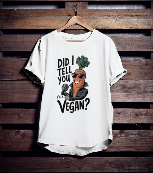 Did I Tell You I’m A Vegan Carrot With Microphone And Sunglasses T-Shirt