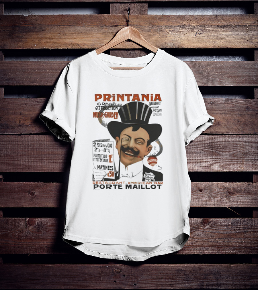Printania Great Attraction Music Garden Restaurant American Bar Porte Maillot Vintage Advertisement T-Shirt