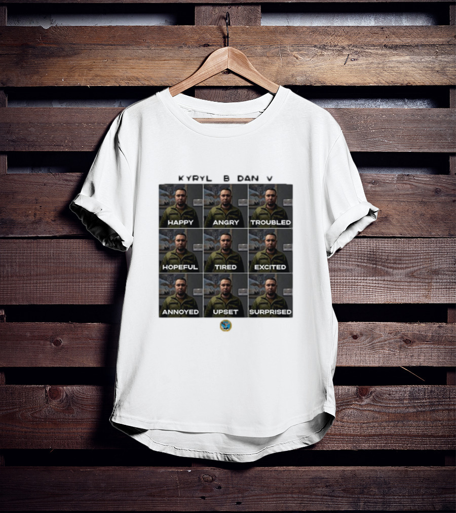 KYRYLO BUDANOV Happy Angry Troubled Hopeful Tired Excited Annoyed Upset Surprised Emotions T-Shirt