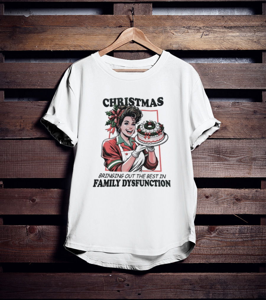 Christmas Bringing Out The Best In Family Dysfunction Retro Holiday Cake Edition T-Shirt