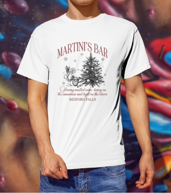 Martini's Bar Serving Mulled Wine Bedford Falls Christmas Tree T-Shirt