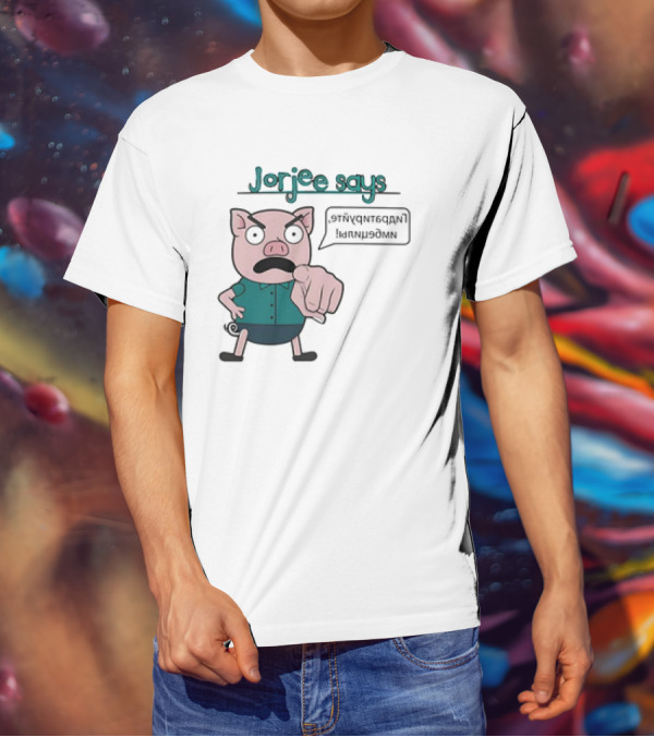 Jorjee Says Unplug And Play T-Shirt