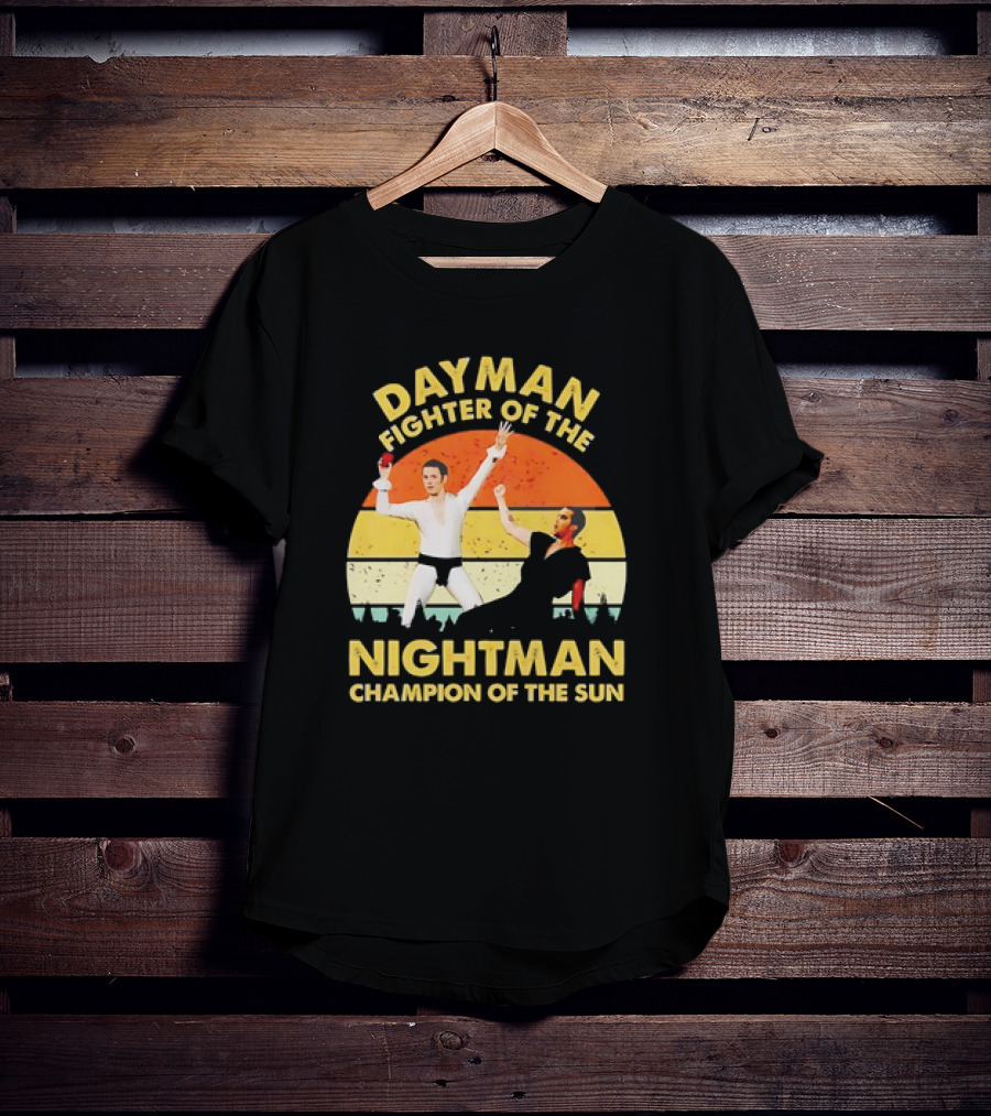 Dayman Fighter Of The Nightman Champion Of The Sun Vintage T-Shirt