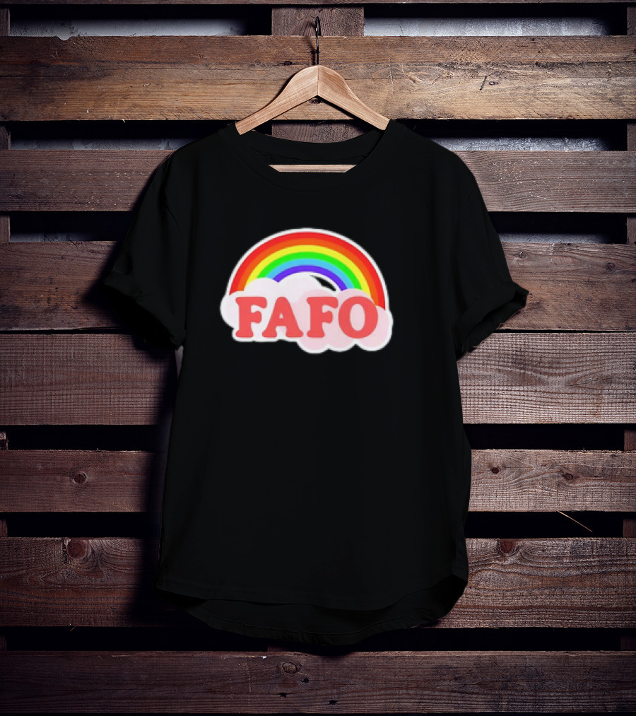 FAFO Rainbow Cute T-Shirt