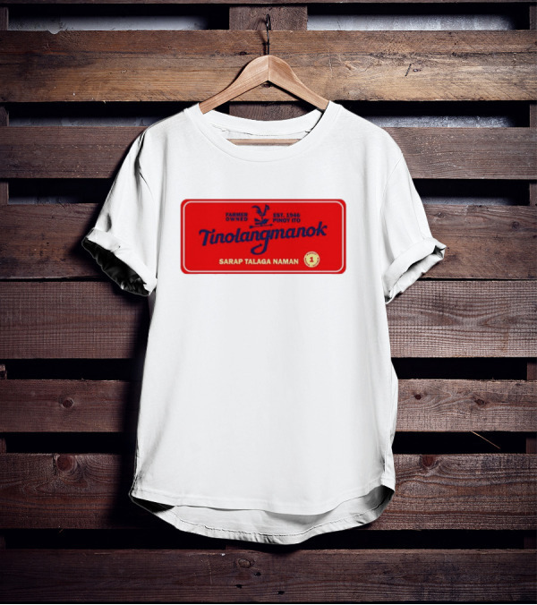 Farmer Owned Tinolang Manok Est. 1946 Pinoy Ito Sarap Talaga Naman T-Shirt