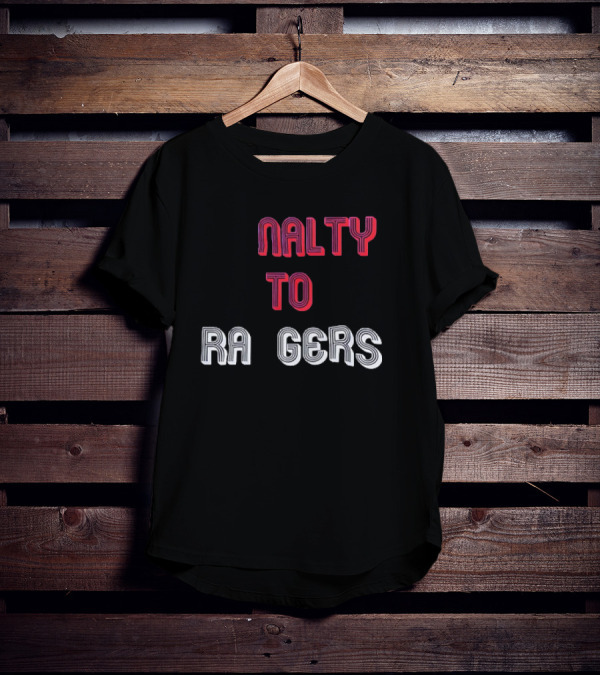 Penalty To Rangers Nal Ty To Ra Gers T-Shirt