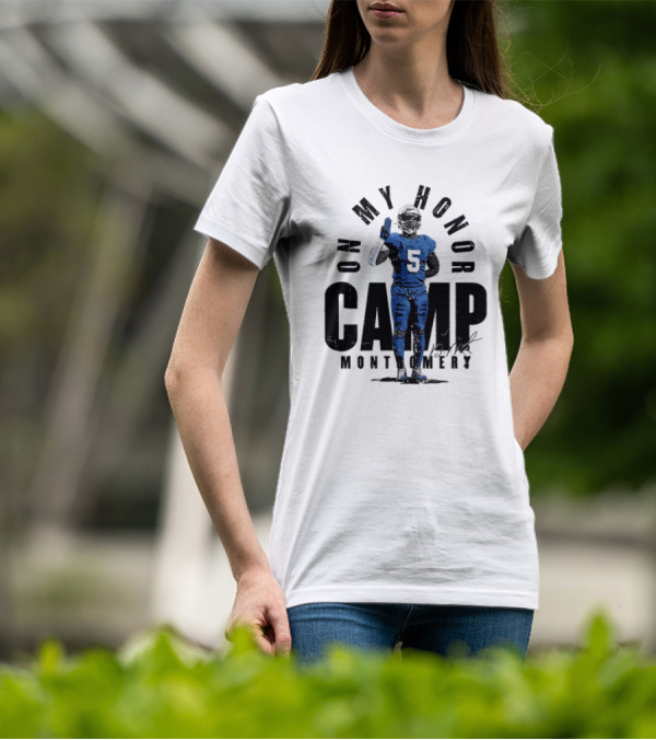 On My Honor Camp Montgomery David Montgomery Signature 5 Football Player T-Shirt