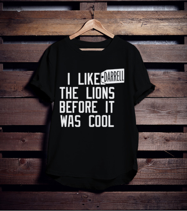 I Like Darrell The Lions Before It Was Cool Retro Tag T-Shirt