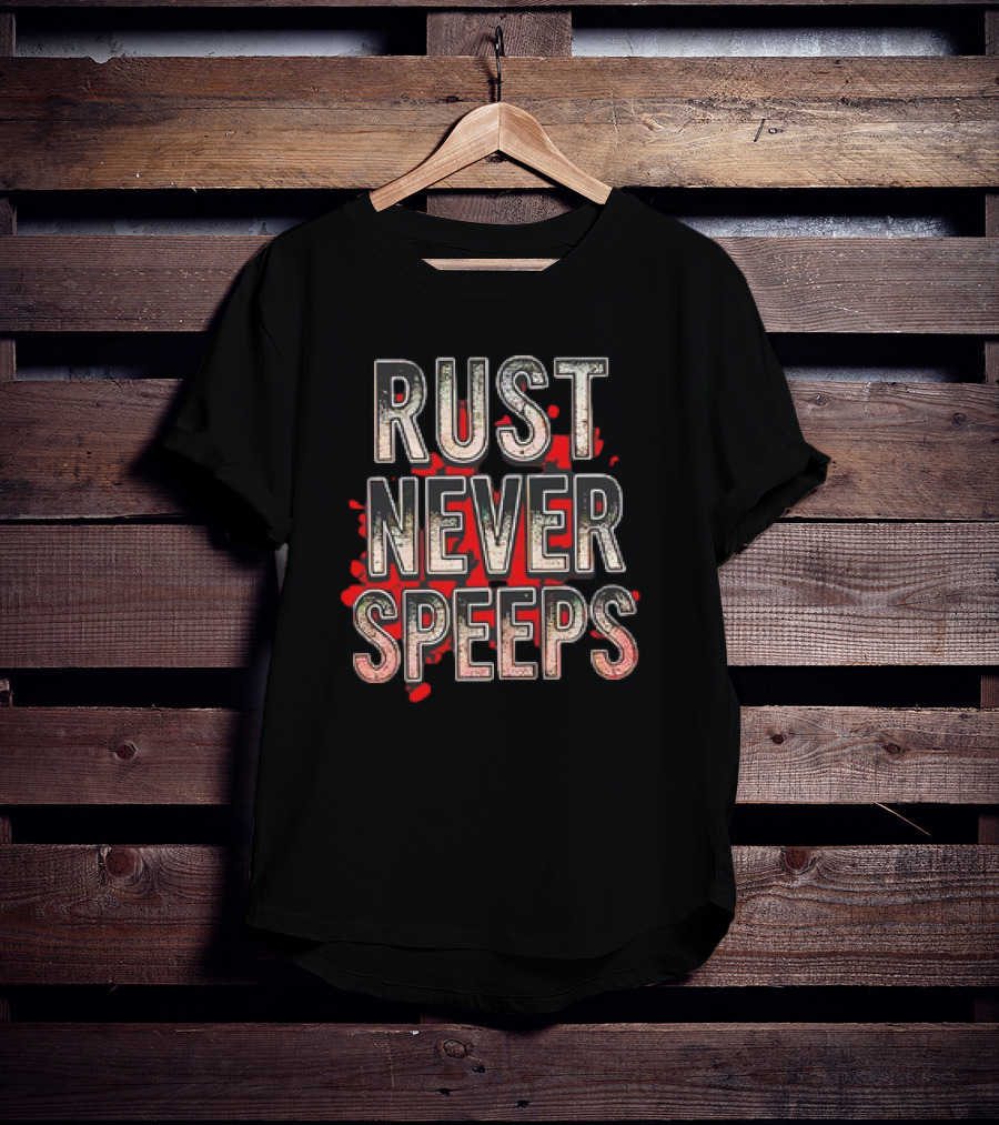 Rust Never Speeps Vintage Grunge Red Splatter T-Shirt