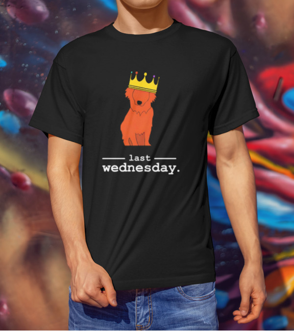 Chris Webby Crowned Dog Last Wednesday T-Shirt