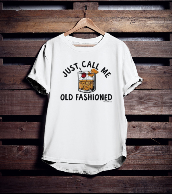 Just Call Me Old Fashioned Cocktail Glass With Cherry And Ice T-Shirt