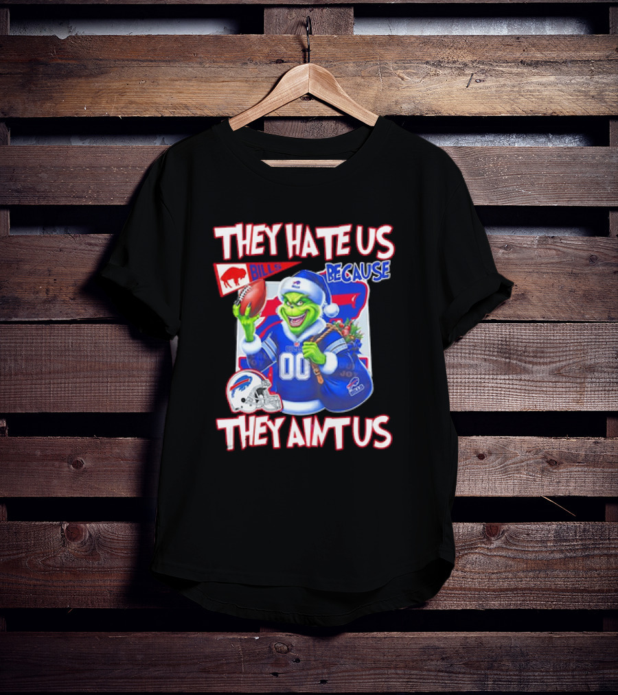Buffalo Bills NFL Santa Grinch Christmas They Hate Us Because They Ain't Us T-Shirt