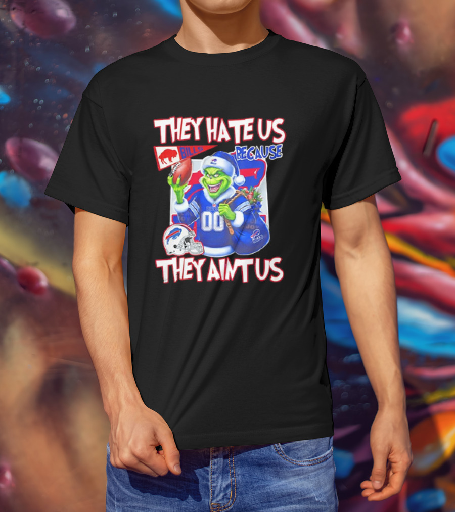 Buffalo Bills NFL Santa Grinch Christmas They Hate Us Because They Ain't Us T-Shirt