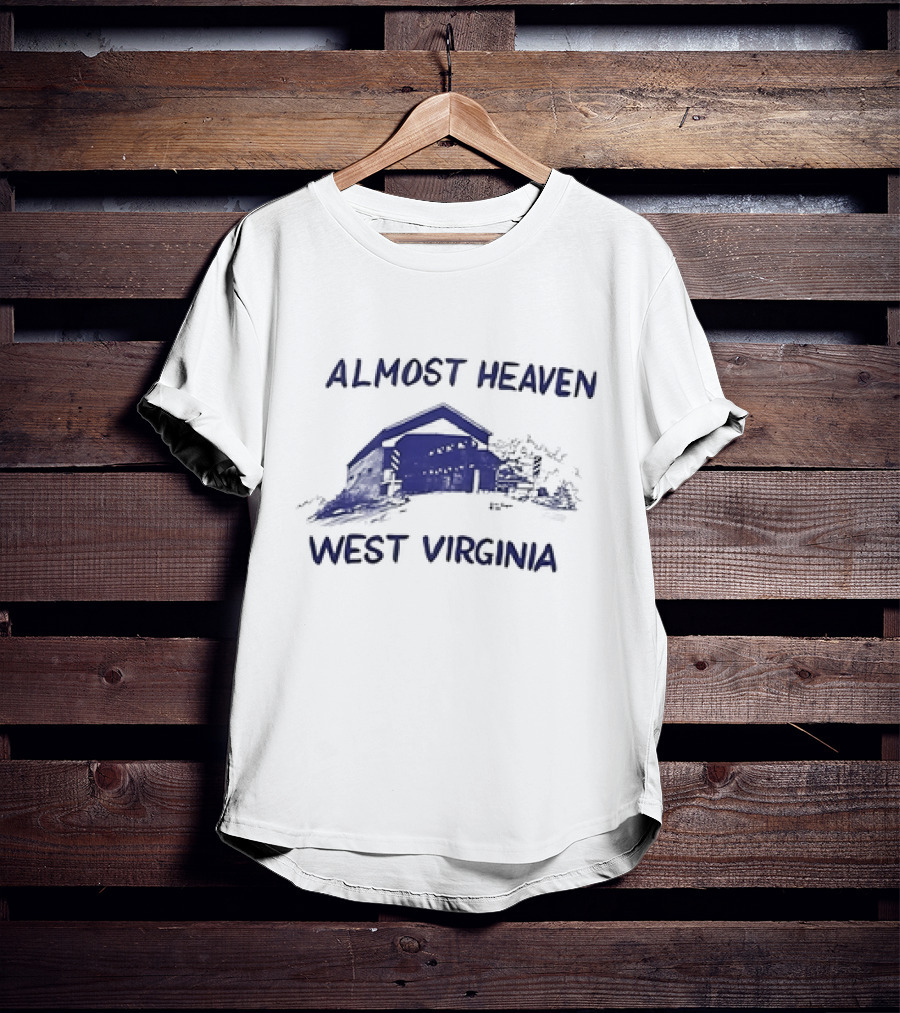 Almost Heaven West Virginia Covered Bridge Scenic T-Shirt