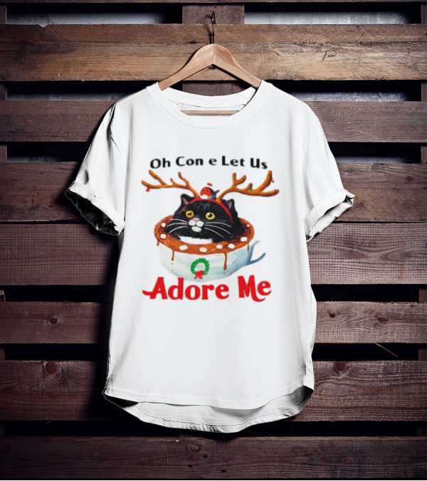 Oh Come Let Us Adore Me Cat In Reindeer Antlers T-Shirt