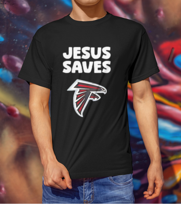 Atlanta Falcons Jesus Saves T-Shirt