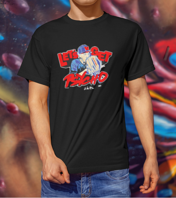 Let's Get Psycho Baseball Vintage Pitcher MLB T-Shirt