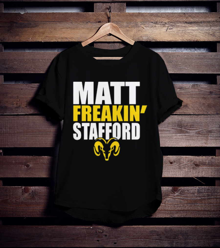 Los Angeles Rams Matt Freakin’ Stafford Iconic Ram T-Shirt