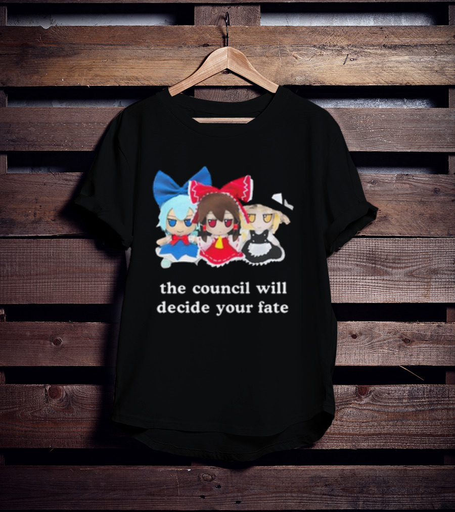 The Council Will Decide Your Fate Touhou Cirno Marisa Reimu Dolls T-Shirt