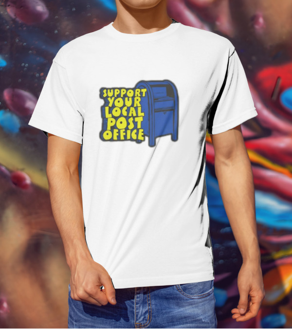 Support Your Local Post Office Blue Mailbox T-Shirt