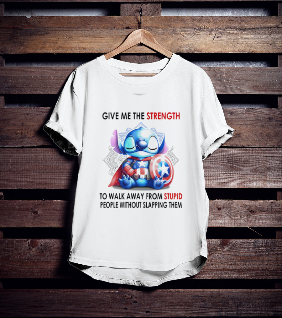 Stitch Captain Give Me The Strength To Walk Away From Stupid People Without Slapping Them T-Shirt