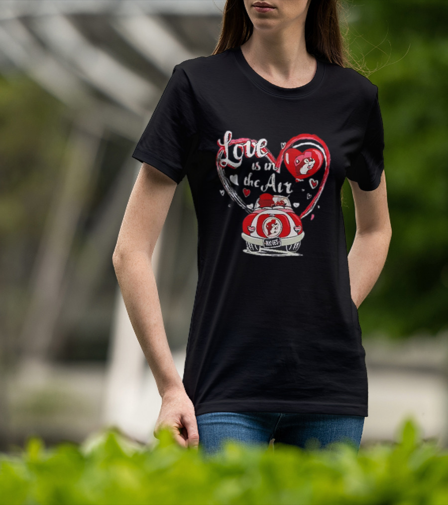 Buc-ee's Love Is In The Air Valentine's Heart Car Journey T-Shirt