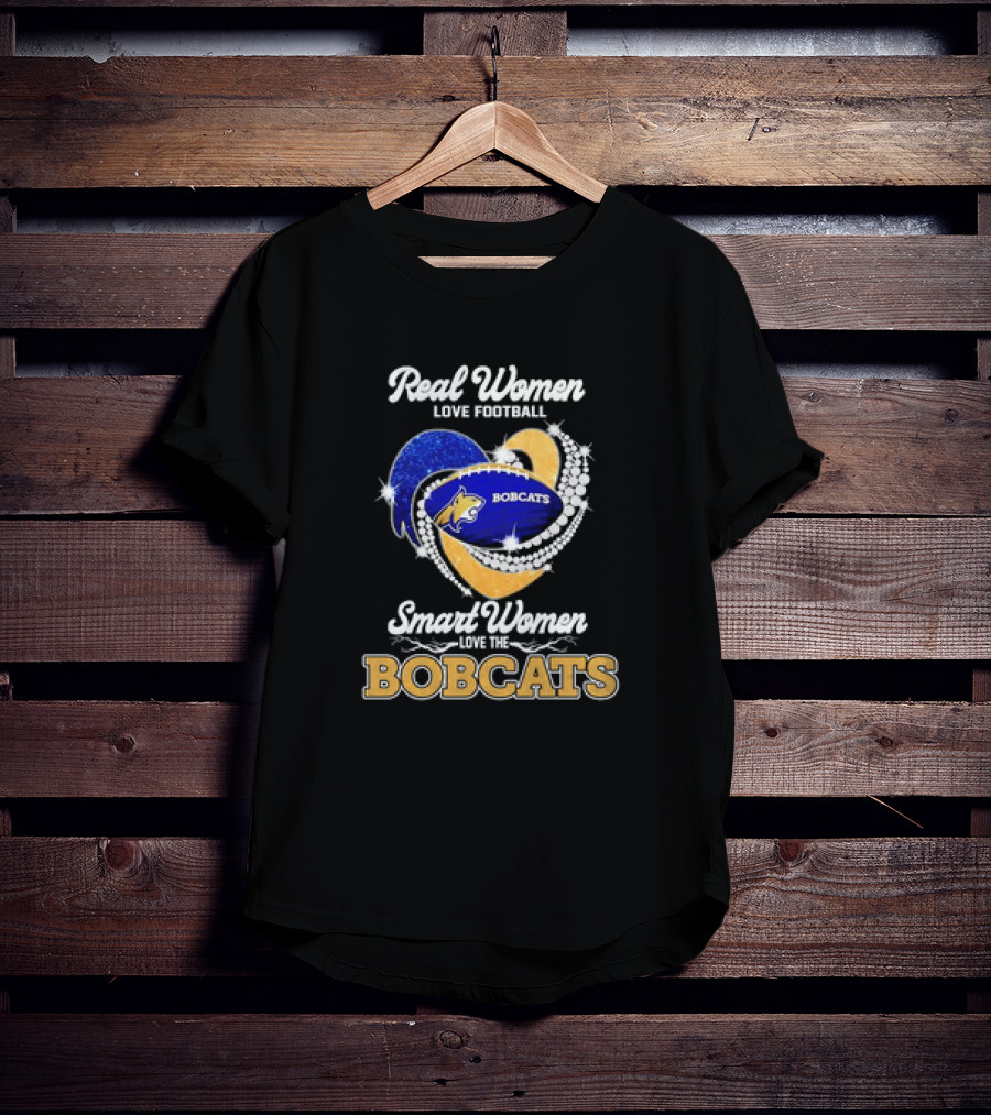 Real Women Love Football Smart Women Love The Bobcats Football Heart T-Shirt