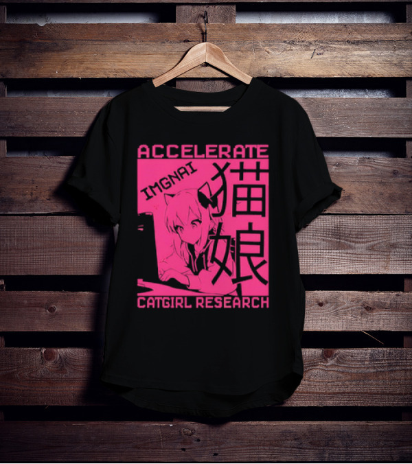 ACCELERATE IMAGINATIVE IMGNAI CATGIRL RESEARCH 猫娘 T-Shirt