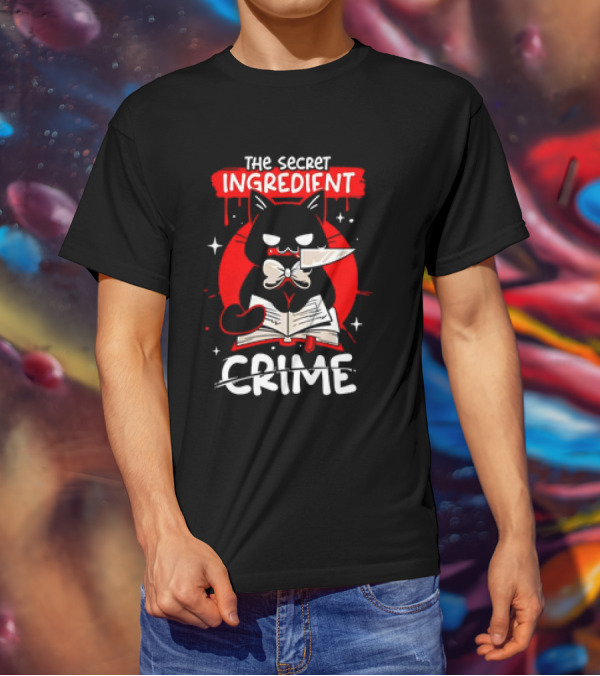 The Secret Ingredient Cat With Knife And Book Is Crime T-Shirt