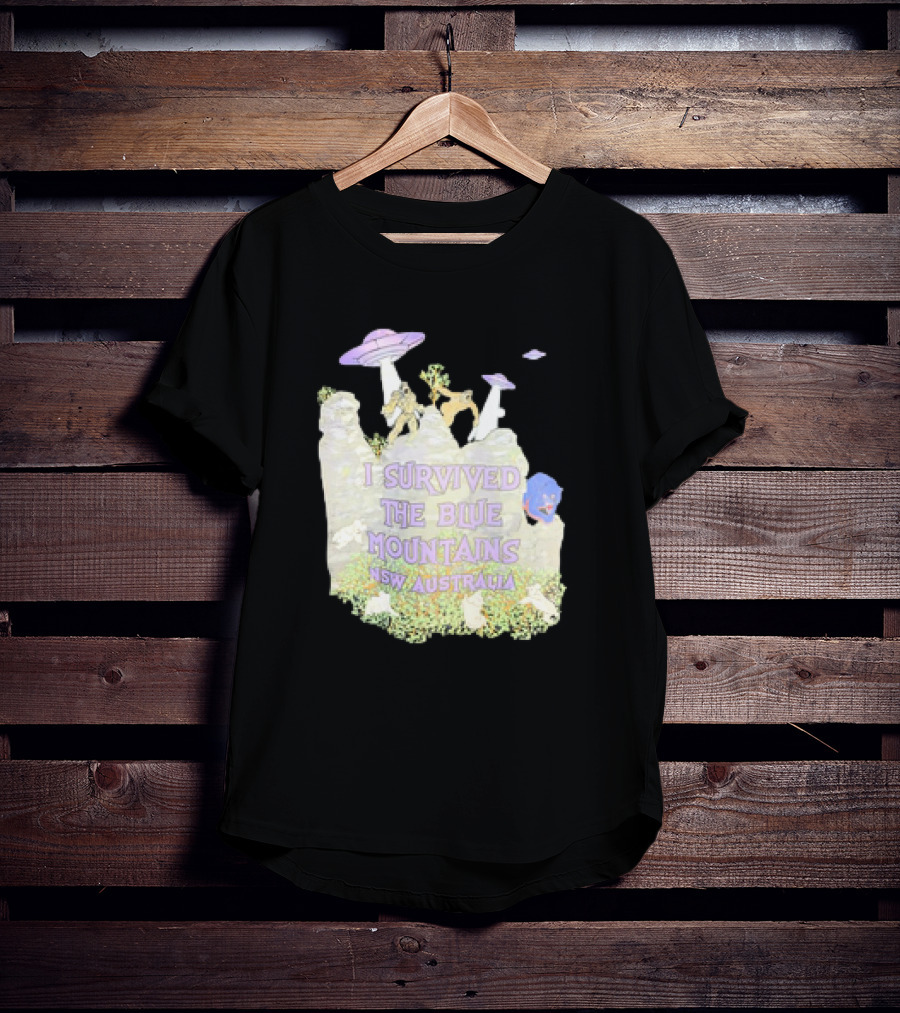 I Survived UFO Encounter In The Blue Mountains NSW Australia T-Shirt